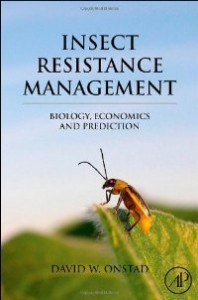 16 Insect Resistance Management Biology, Economics, and Prediction