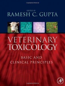 9 Veterinary Toxicology Basic and Clinical Principles