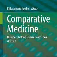 Comparative Medicine: Disorders Linking Humans with Their Animals